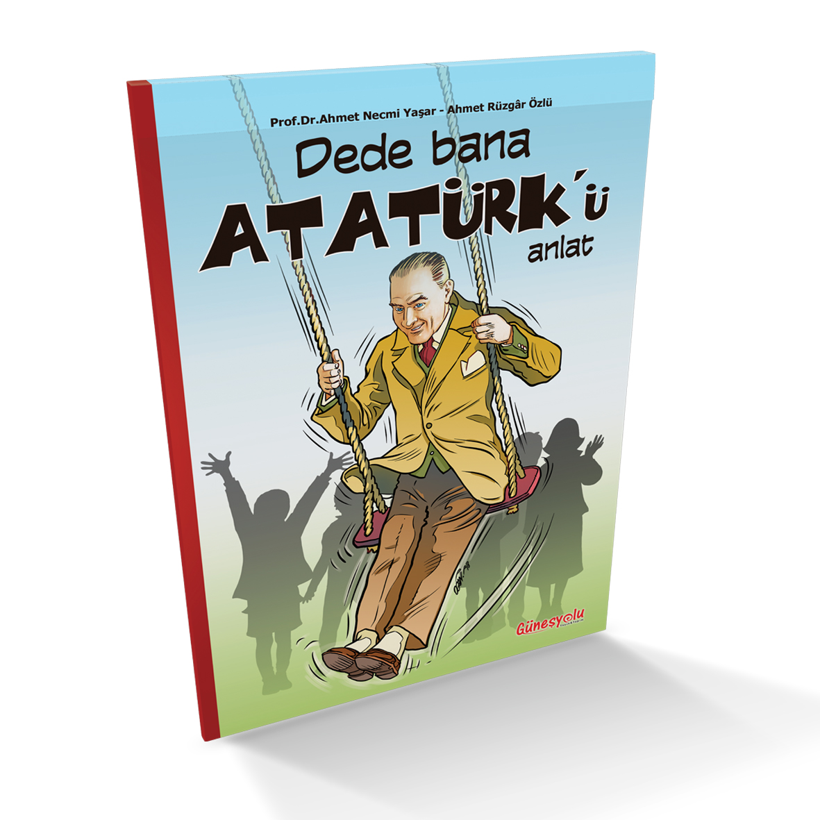 Askı Kitap - Dede Bana Atatürk'ü Anlat